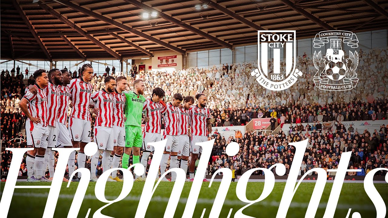 England Championship Stoke City 0-1 Coventry City Highlights,Hot Video - Goaloo