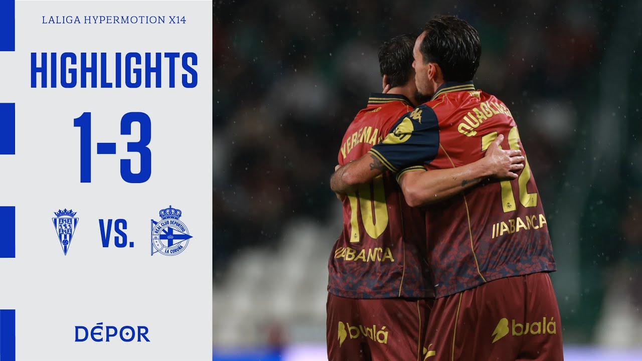 Cordoba 1-3 Deportivo La Coruña丨Melhores Momentos -LaLiga2