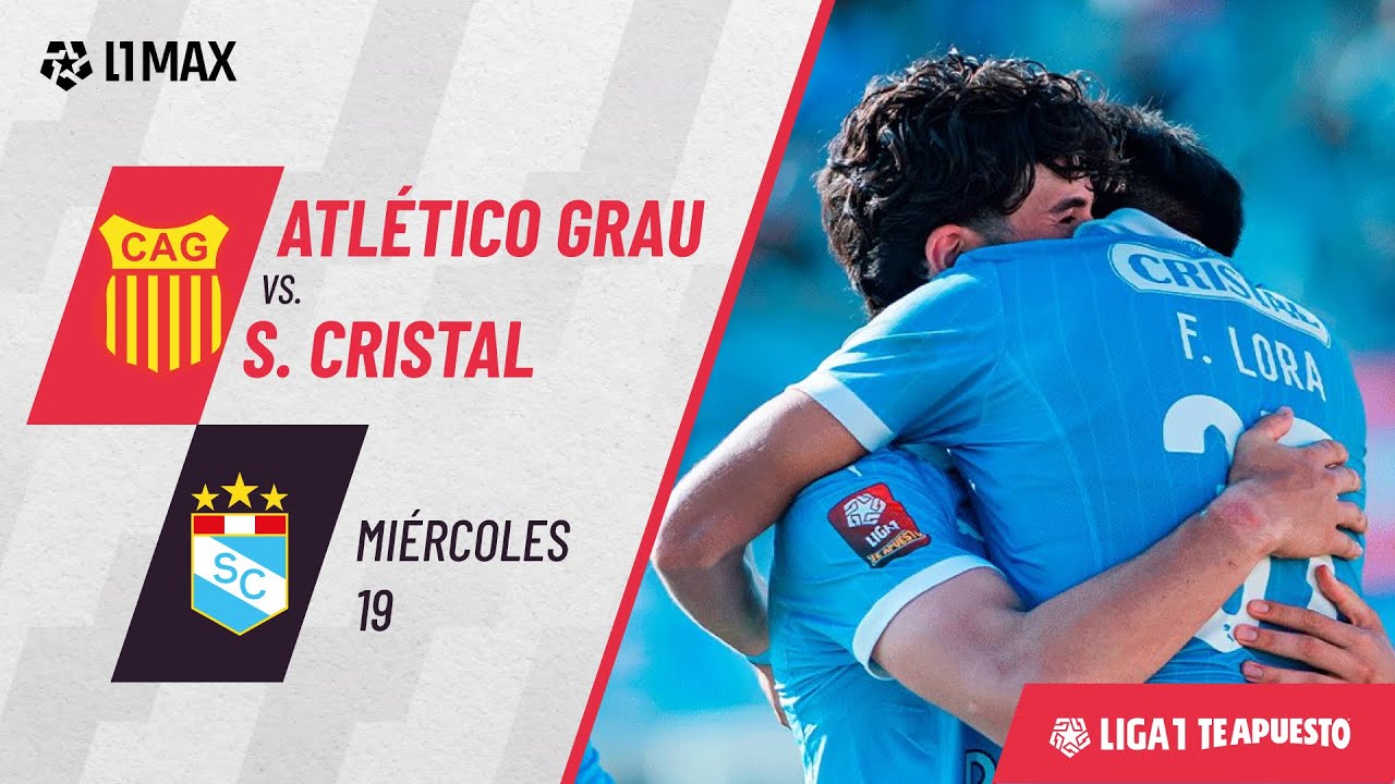 Peru Liga 1 Atletico Grau 1-2 Sporting Cristal Highlights,Hot Video - Goaloo