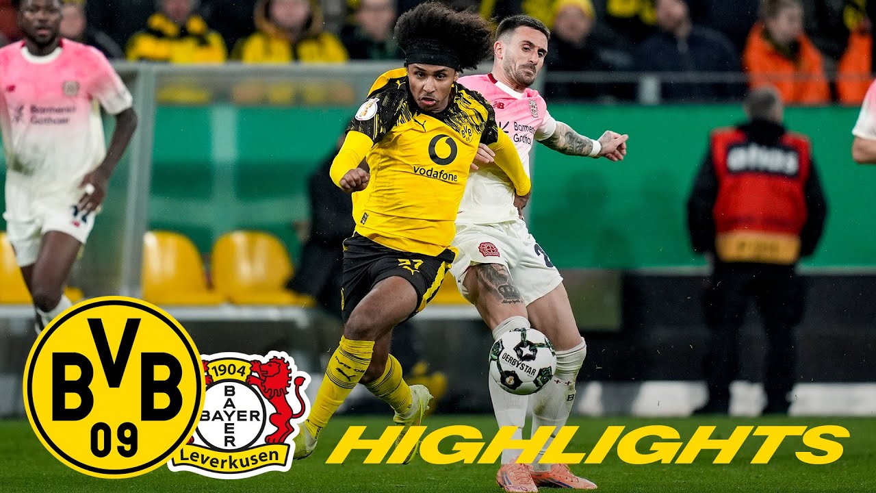 Dortmund 0-1 Leverkusen丨Melhores Momentos -Taça da Alemanha