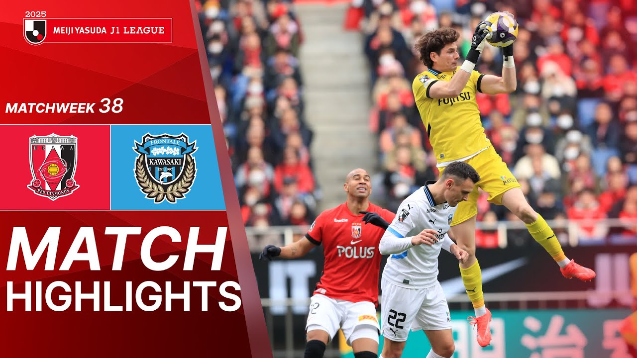 J1 League Urawa Red Diamonds 4-0 Kawasaki Frontale Highlights,Hot Video - Goaloo