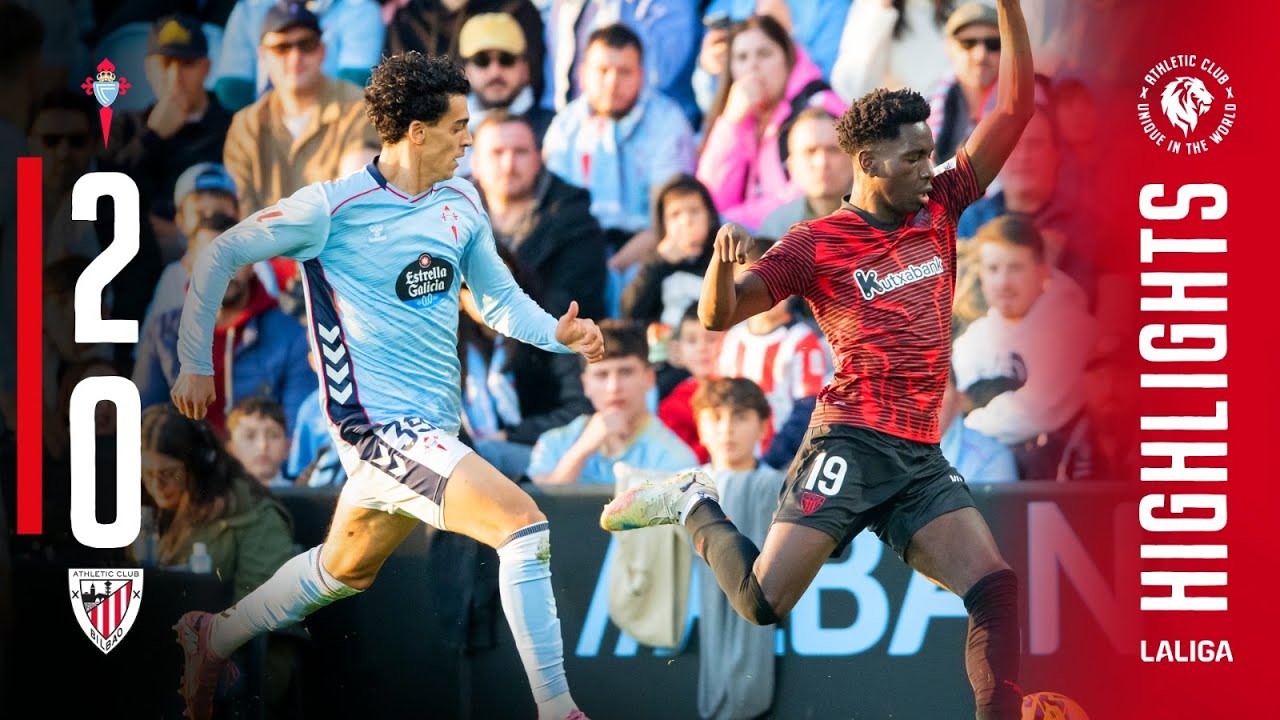 ไฮไลท์+ลาลิกา:เซลต้า บีโก้ 2-0 Athletic Bilbao丨ลาลิกา 2025-2026丨14-12-2025