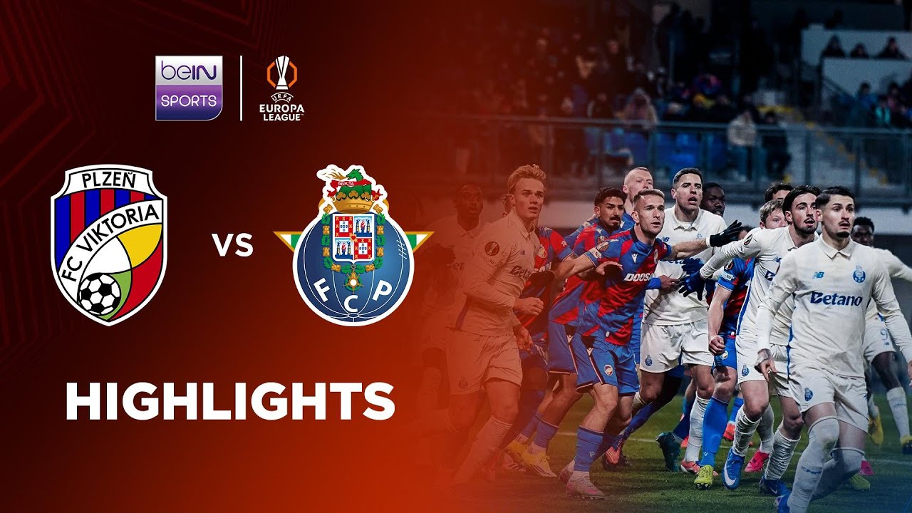 UEFA Europa League FC Viktoria Plzen 1-1 FC Porto Highlights,Hot Video - Goaloo
