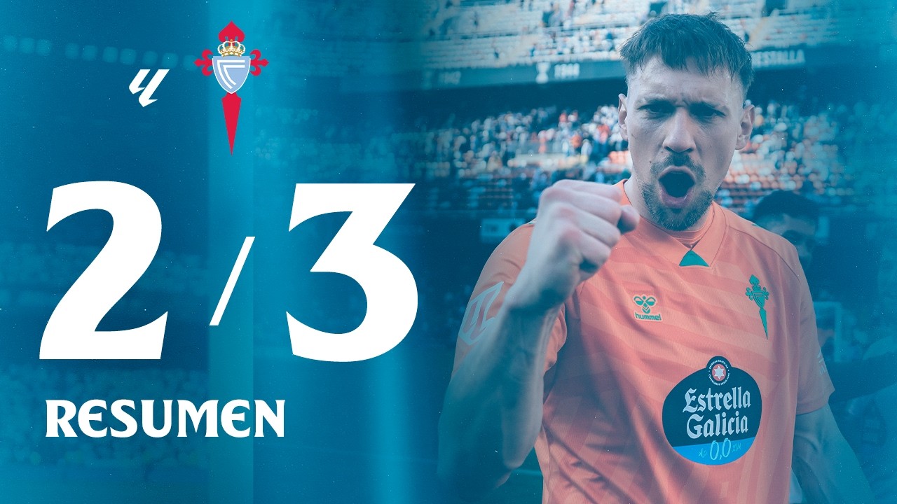 4.5-발렌시아 2-3 셀타비고丨경기 하이라이트 -라리가