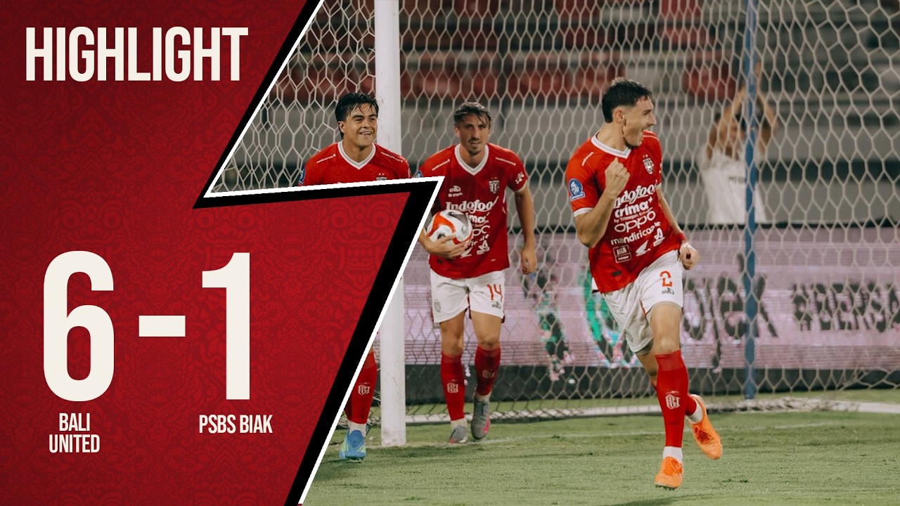 4.6-발리 유나이티드 6-1 PSBS 비악 넘포丨경기 하이라이트 -슈퍼리그