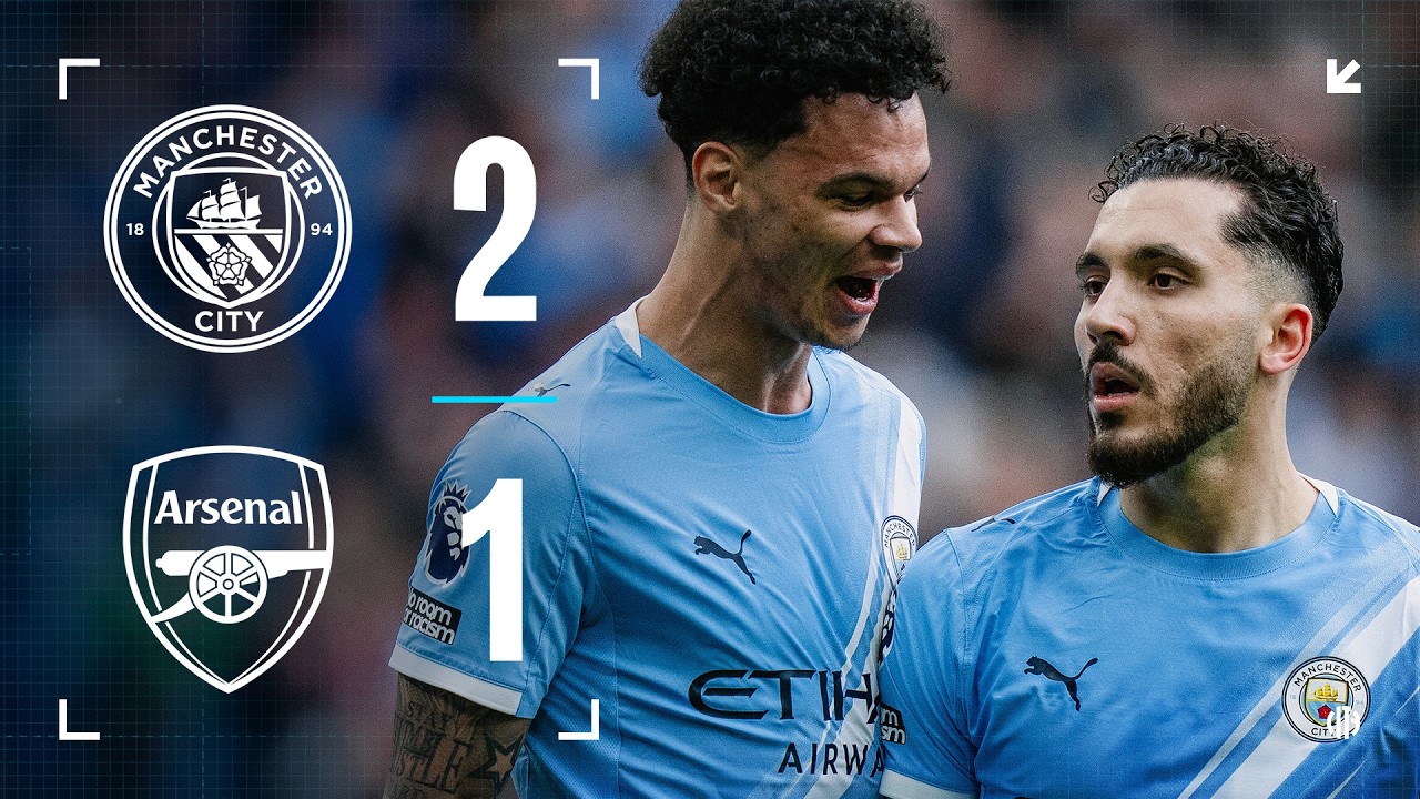 Match Highlights: Manchester City 2-1 Arsenal Ngoại Hạng Anh