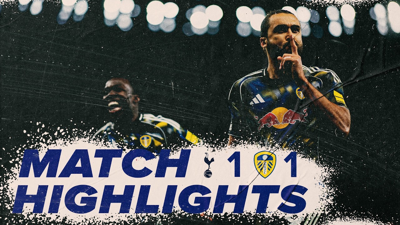 Match Highlights: Tottenham Hotspur 1-1 Leeds United Ngoại Hạng Anh