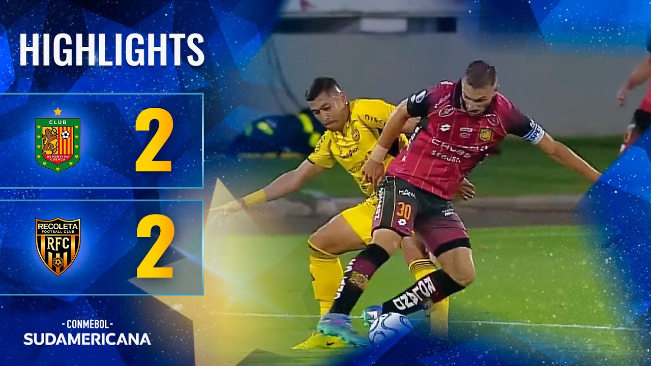 Copa Sudamericana Deportivo Cuenca 2-2 Deportivo Recoleta Highlights,Hot Video - Goaloo