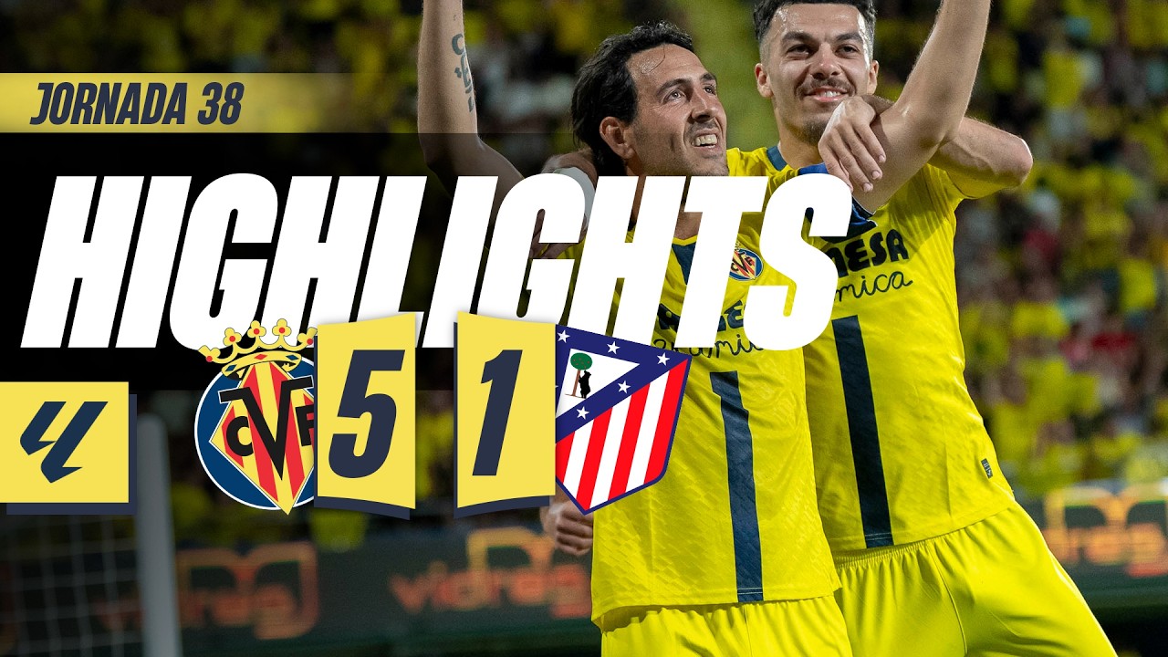 Highlights:Spanish La Liga Villarreal 5-1 Atletico Madrid - Nowgoal