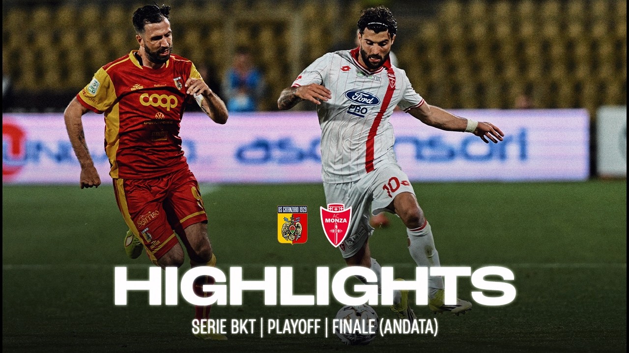 Highlights:Italy Serie B Catanzaro 0-2 Monza - Nowgoal