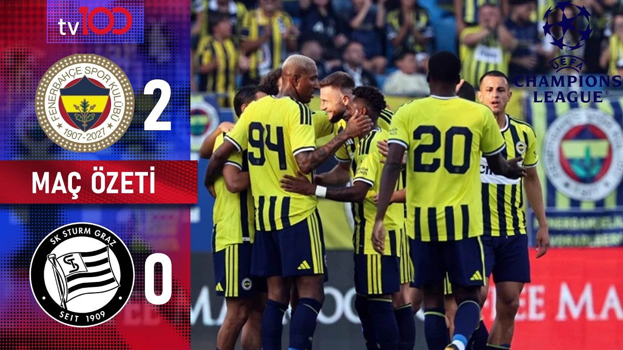 8.6-페네르바체 2-0 슈투름 그라즈丨경기 하이라이트 -챔피언스리그