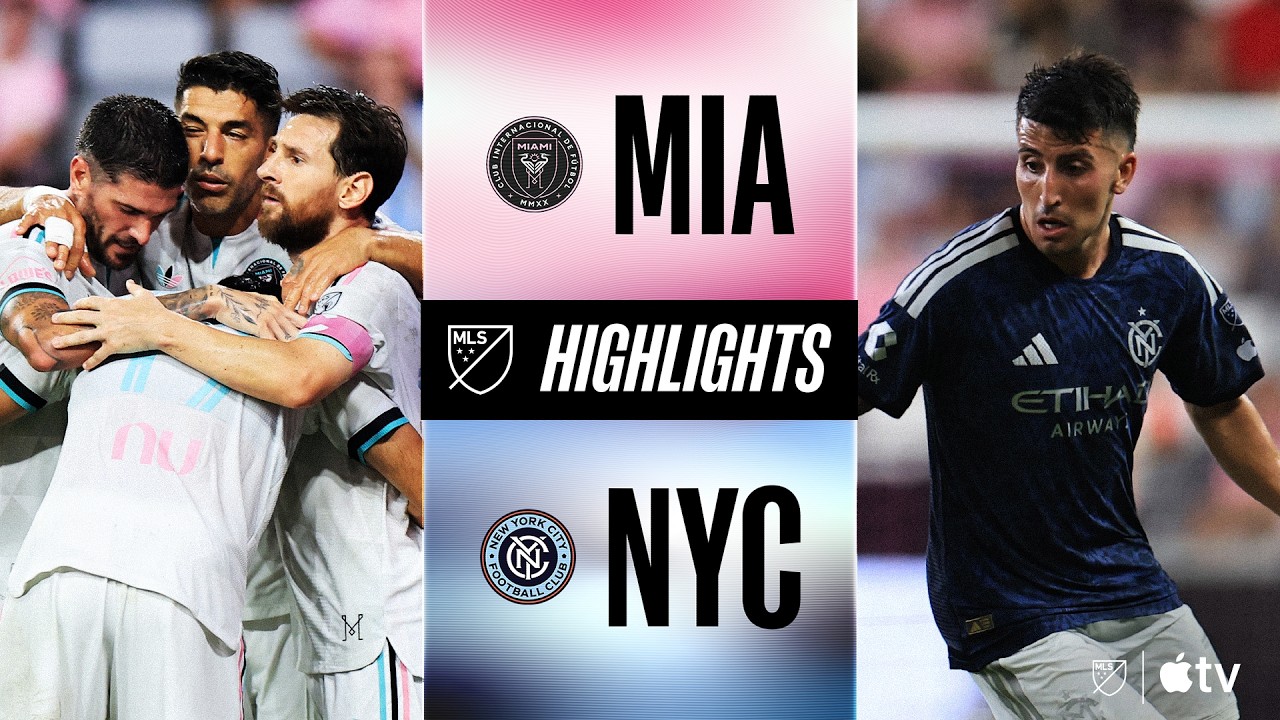 USA Major League Soccer Inter Miami CF 2-0 New York City FC Highlights,Hot Video - Goaloo