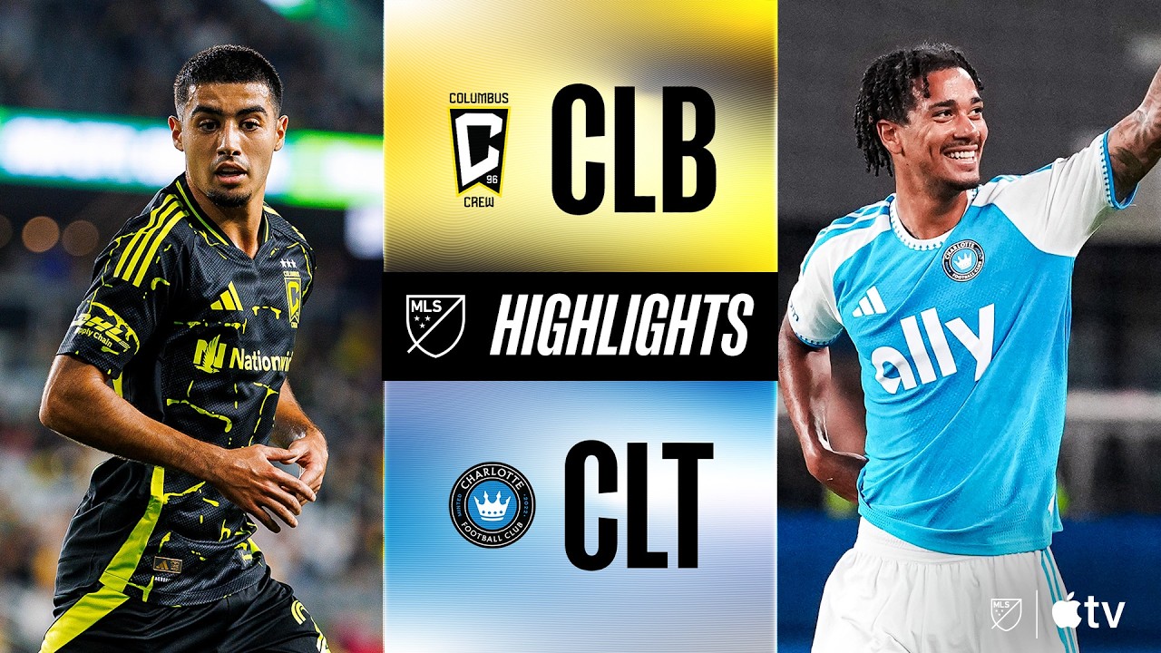 Highlights:USA Major League Soccer Columbus Crew 3-1 Charlotte FC - Nowgoal