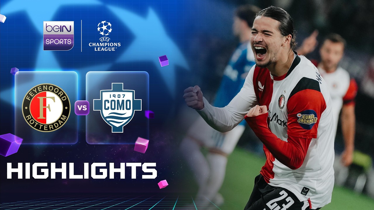 Highlights:UEFA Champions League Feyenoord 3-2 Como - Nowgoal