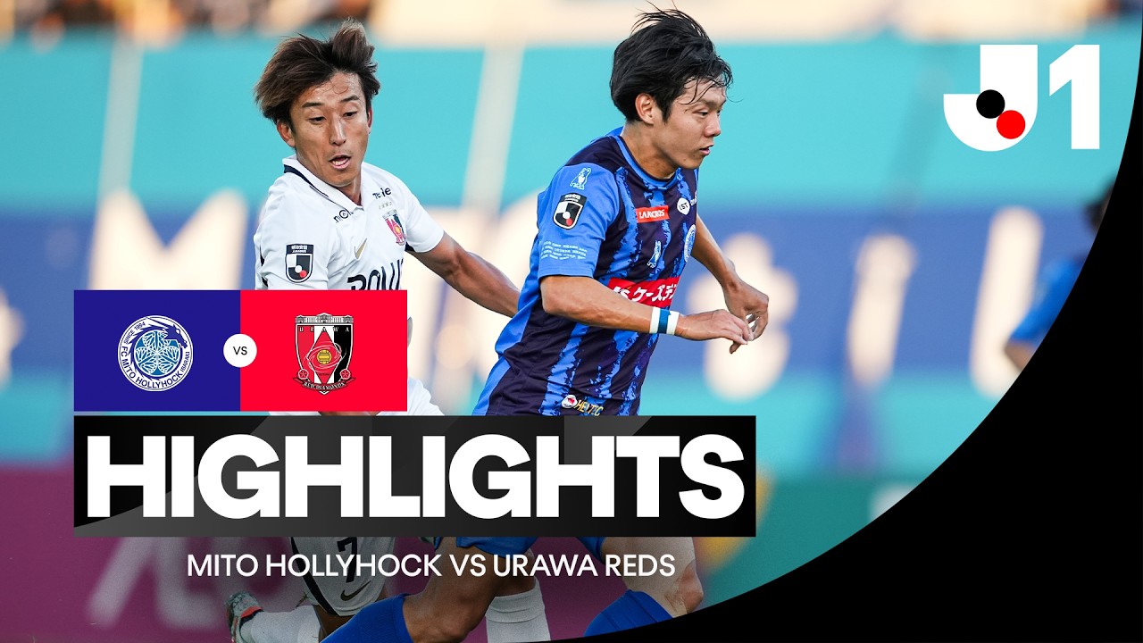 Match Highlights: Mito Hollyhock 0-1 Urawa Red Diamonds VĐQG Nhật Bản