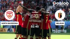 6 June World Cup Qualifier: North Macedonia Aims to Frustrate Belgium