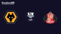 Wolverhampton U21 VS Sunderland U21 Prediction England U21 Premier League