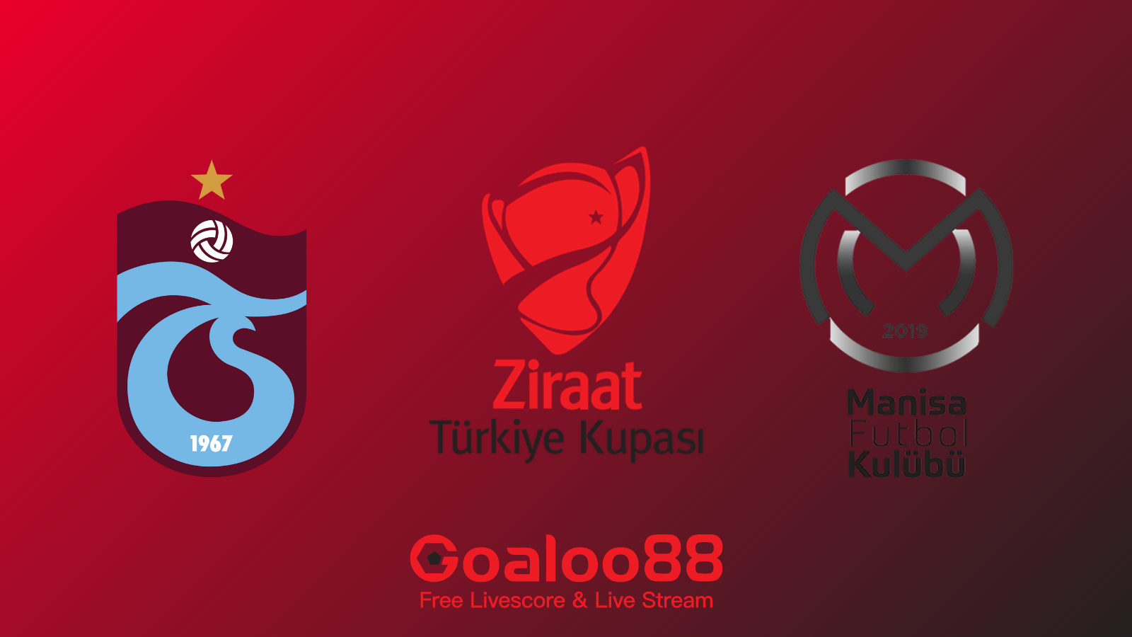 Trabzonspor VS Manisa BB Spor Prediction Turkey Cup