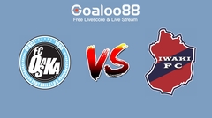Osaka FC VS Ban Di Tesi Iwaki Prediction J-League Cup