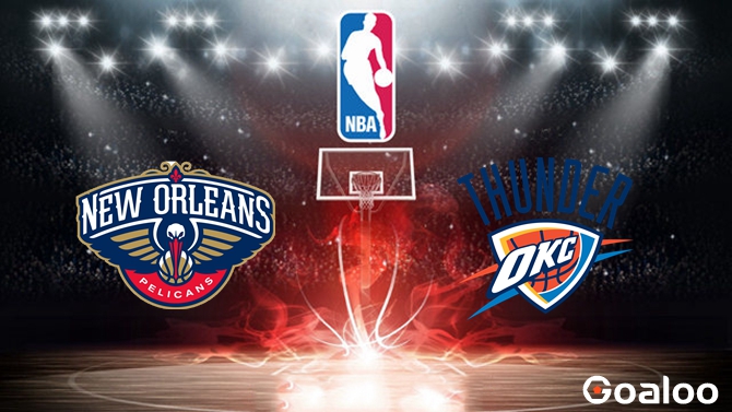 New Orleans Pelicans VS Oklahoma City Thunder Prediction NBA