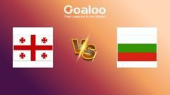 FIFA World Cup qualification (UEFA)---Georgia VS Bulgaria Prediction