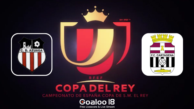 CD Azuaga VS FC Cartagena Prediction Spanish Copa Del Rey