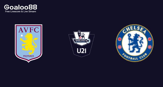 Aston Villa U21 VS Chelsea U21 Prediction England U21 Premier League