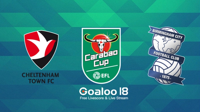 ​Cheltenham Town vs Birmingham City Prediction England League Cup