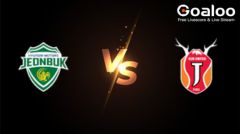 K League 1---Jeonbuk Hyundai Motors VS Jeju United Preview
