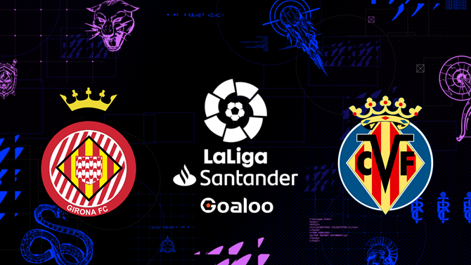Girona VS Villarreal Prediction Spanish La Liga