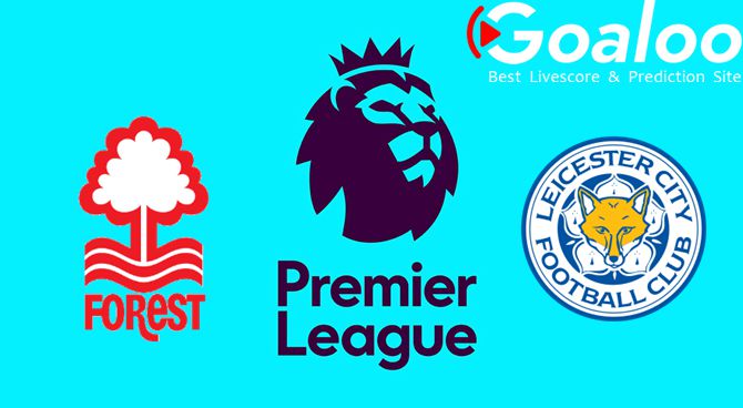 Nottingham Forest VS Leicester City Prediction English Premier League