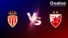 UEFA Champions League---Monaco VS Crvena Zvezda Preview