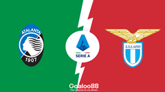 ​Atalanta vs Lazio Prediction Italian Serie A