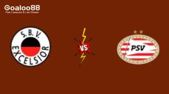 Excelsior SBV VS PSV Eindhoven Prediction Holland Eredivisie