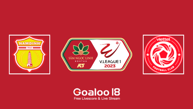 Nam Dinh FC VS Viettel FC Prediction V.League 1