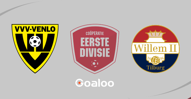 VVV Venlo VS Willem II Prediction Holland Eerste Divisie