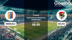 7 June Venezuela vs Bolivia: Vinotinto Eyeing a Dominant Home Win