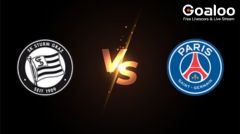 International Club Friendly---Sturm Graz VS Paris Saint Germain (PSG) Preview