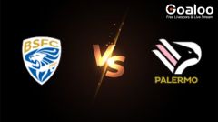 Italian Serie B---Brescia VS Palermo Preview