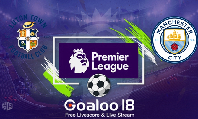 Luton Town VS Manchester City Prediction English Premier League