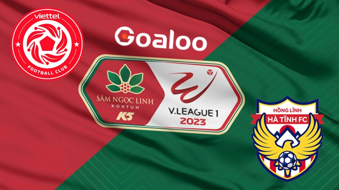 Viettel FC VS Hong Linh Ha Tinh Preview and Prediction V.League 1