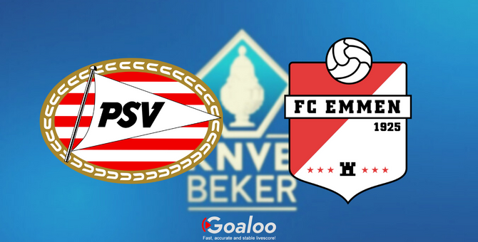 PSV Eindhoven VS Emmen Prediction KNVB Cup