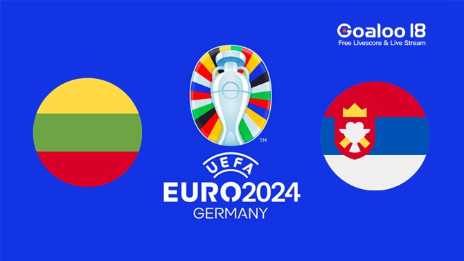 ​Lithuania vs Serbia Prediction UEFA European Championship