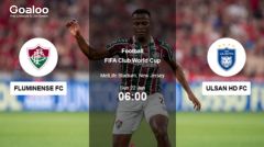 Goal Fest Expected as Fluminense Face Ulsan in Club World Cup