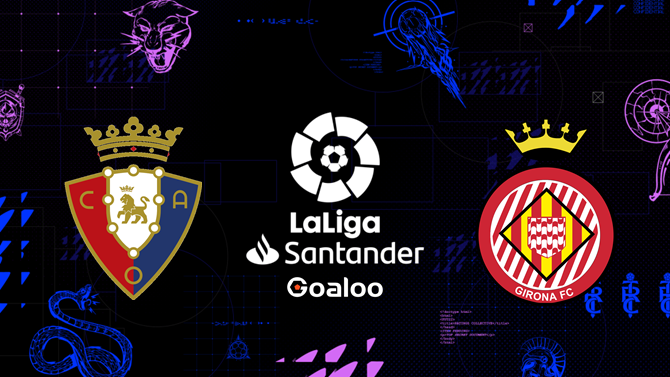 Osasuna VS Girona Prediction Spanish La Liga