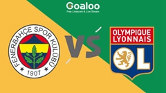 Fenerbahce vs. Lyon: Match Prediction