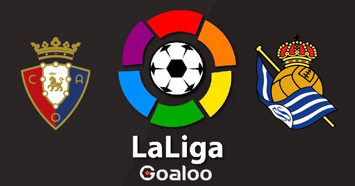 Osasuna VS Real Sociedad Prediction Spanish La Liga