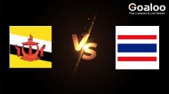 ASEAN U-19 Boys Championship---Brunei Darussalam U19 VS Thailand U19 Live scores