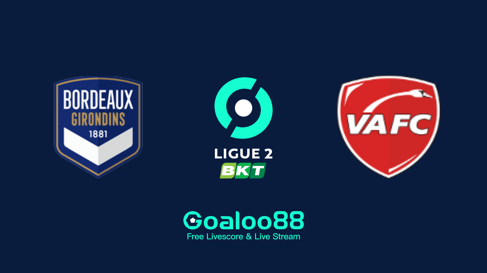 Bordeaux VS Valenciennes Prediction France Ligue 2