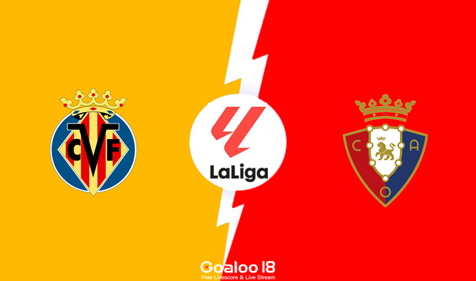 ​Villarreal vs Osasuna Prediction Spanish La Liga